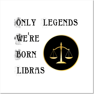 Libra legend Posters and Art